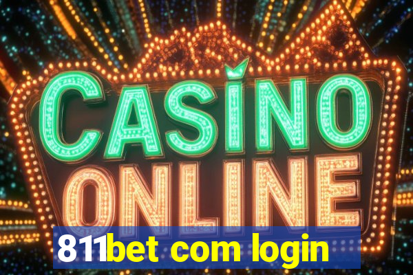 811bet com login